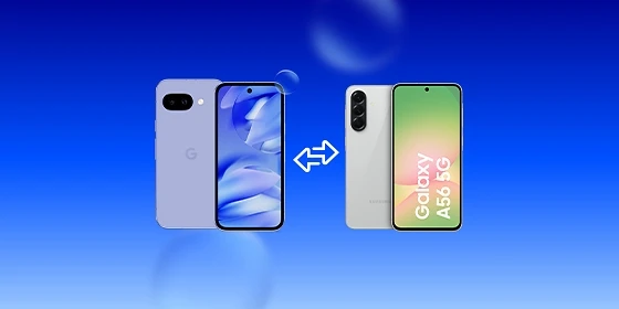  Google Pixel 9a vs. Samsung Galaxy A56: Der Vergleich
